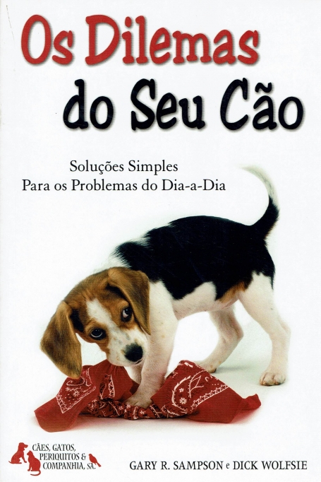 DILEMAS DO SEU CAO