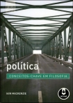 POLITICA - CONCEITOS-CHAVE EM FILOSOFIA