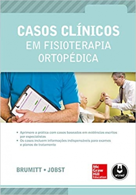 CASOS CLINICOS EM FISIOTERAPIA ORTOPEDICA