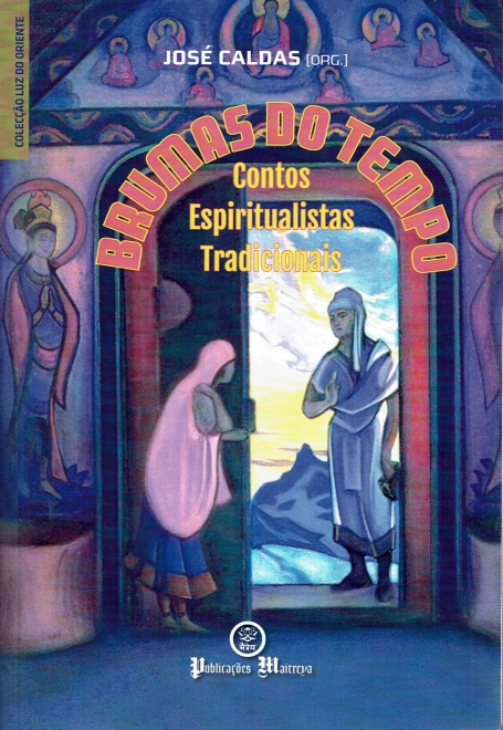 BRUMAS DO TEMPO - contos espiritualistas tradicionais