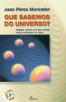 QUE SABEMOS SOBRE O UNIVERSO? - desde antes do Big Bang ate a origem da vida