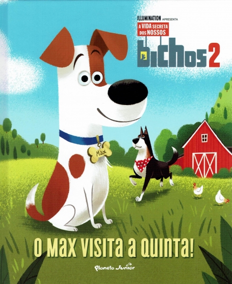 O MAX VISITA A QUINTA - A VIDA SECRETA DOS NOSSOS BICHOS 2