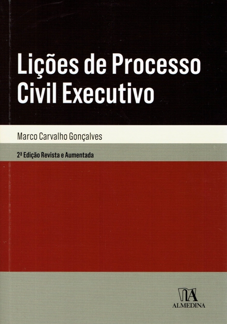 LICOES DE PROCESSO CIVIL EXECUTIVO 2ª EDICAO REVISTA E AUMENTADA