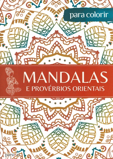 MANDALAS E PROVERBIOS ORIENTAIS PARA COLORIR