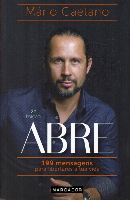 ABRE - 199 MENSAGENS PARA LIBERTARES A TUA VIDA