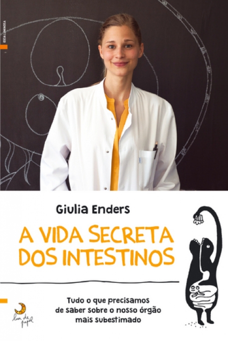 A VIDA SECRETA DOS INTESTINOS