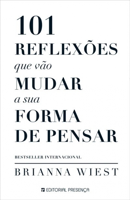 101 REFLEXÕES QUE VÃO MUDAR A SUA FORMA DE PENSAR