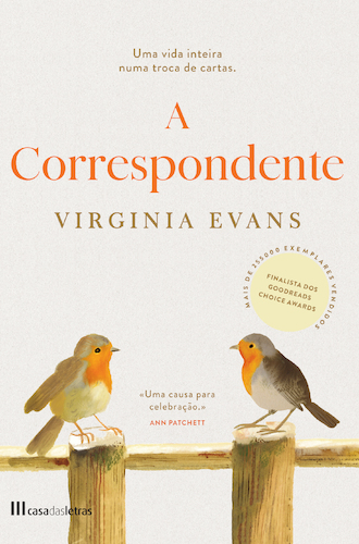 A CORRESPONDENTE uma vida inteira numa troca de cartas