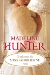 PLANO DE MISS FAIRBOURNE - SERIE O QUARTETO FAIRBOURNE VOL. 1
