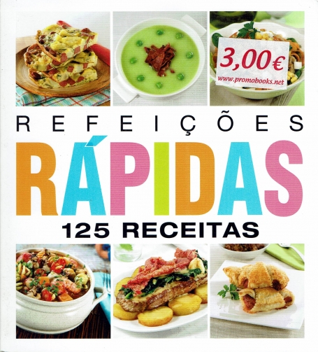 REFEICOES RAPIDAS - 125 RECEITAS
