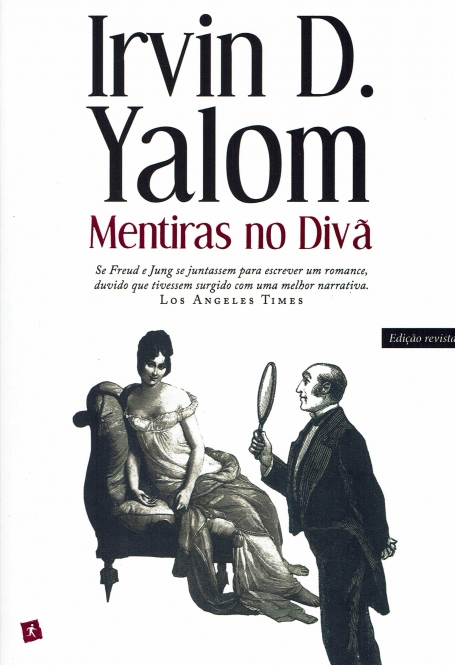 MENTIRAS NO DIVA Se Freud e Jung se juntasse para escrever um romance, duvido que tivessem surgido com uma melhor narrativa Ediçao Revista