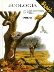 ECOLOGIA OS MIL ROSTOS DA VIDA