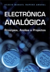 ELETRONICA ANALOGICA - PRINCIPOS ANALISE E PROJECTOS
