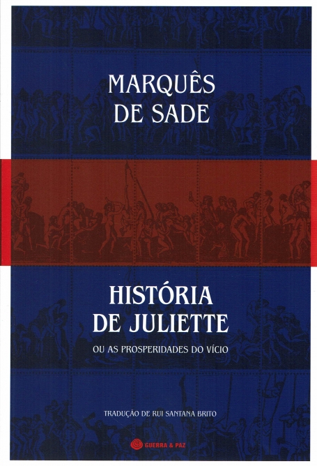 HISTORIA DE JULIETTE OU AS PROSPERIDADES DO VICIO