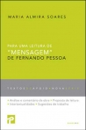 PARA UMA LEITURA DE MENSAGEM DE FERNANDO PESSOA - analise e comentario da obra, proposta de leitura, intertextualidades, sugestoes de trabalho