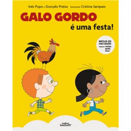 GALO GORDO - E UMA FESTA