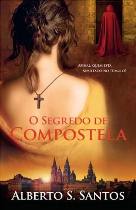 04393.16 - O SEGREDO DE COMPOSTELA