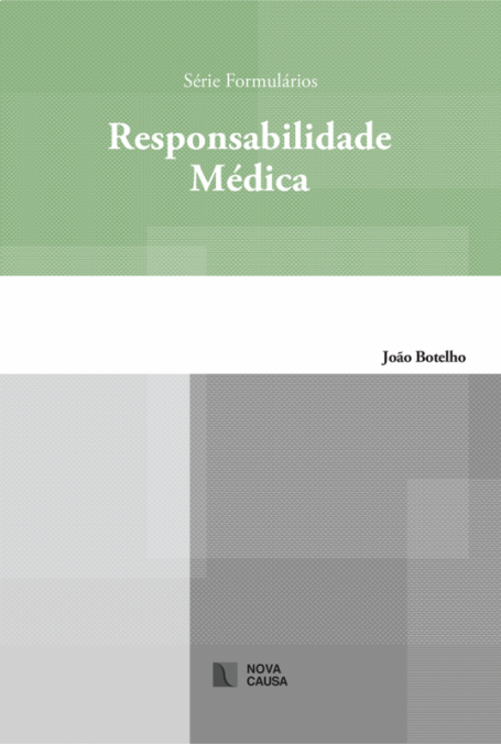 SERIE FORMULARIOS : RESPONSABILIDADE MEDICA