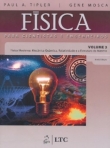 FISICA PARA CIENTISTAS E ENGENHEIROS VOL. 3 - FISICA MODERNA - mecanica quantica, relatividade e a estrutura da materia