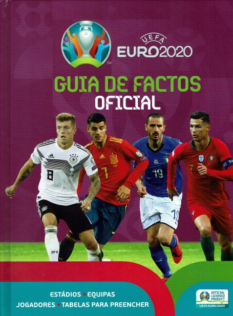 EURO 2020 - GUIA DE FACTOS OFICIAL estadios , equipas , jogadores e tabelas para preencher