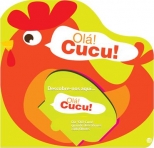 OLA! CUCU! - LIVRO EM FORMA DE GALINHA