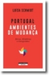 PORTUGAL AMBIENTES DE MUDANCA - ERROS MENTIRAS E CONQUISTAS
