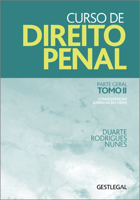 Curso de Direito Penal ? Parte Geral ? Tomo II