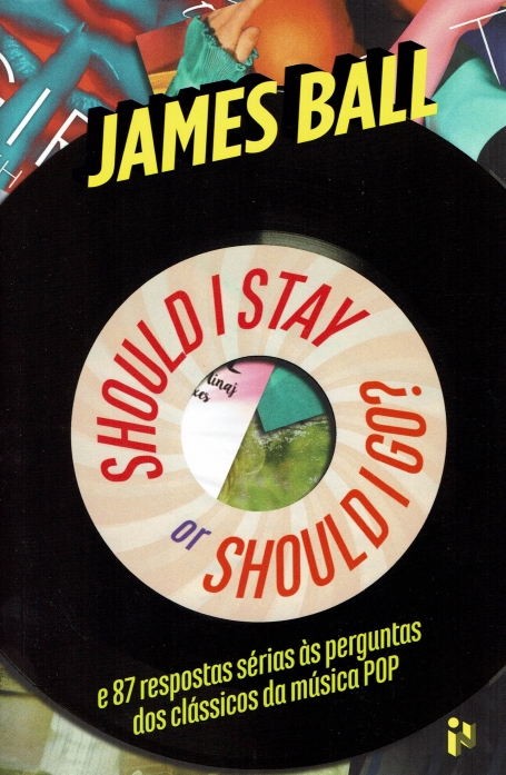 SHOULD I STAY OR SHOULD I GO? e 87 respostas sérias às perguntas dos clássicos da música POP
