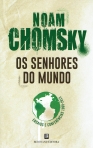 SENHORES DO MUNDO - ENSAIOS E CONFERENCIAS 1969-2013