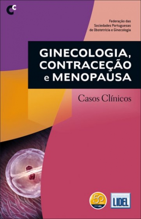 GINECOLOGIA CONTRACECAO E MENOPAUSA - CASOS CLINICOS