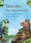 DESCOBRI UM ESCONDERIJO!