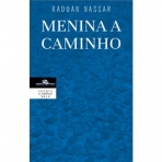 MENINA A CAMINHO