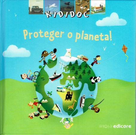 PROTEGER O PLANETA!