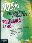 01634.20 - 100% PREPARADO PARA A PROVA FINAL - PORTUGUES 4º ANO