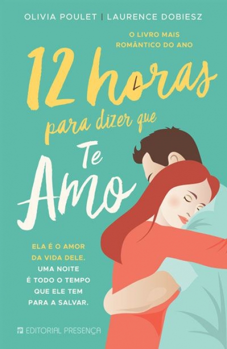 12 HORAS PARA DIZER QUE TE AMO