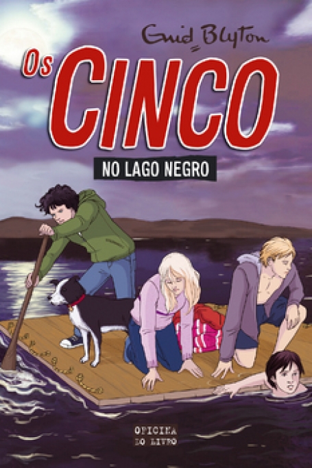 OS CINCO NO LAGO NEGRO - 10
