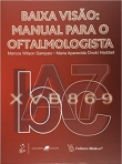 BAIXA VISAO - MANUAL PARA O OFTALMOLOGISTA