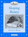 SLEEPING BEAUTY - ACTIVITY BOOK - CLASSIC TALES - ELEMENTARY LEVEL 2