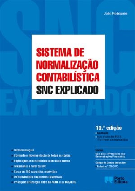 32643.01 - SISTEMA DE NORMALIZAÇÃO CONTABILISTICA SNC EXPLICADO 10ª EDIÇÃO