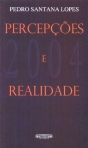 PERCEPCOES E REALIDADE - 2004
