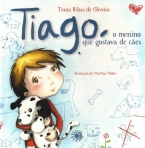 TIAGO, O MENINO QUE GOSTAVA DE CAES