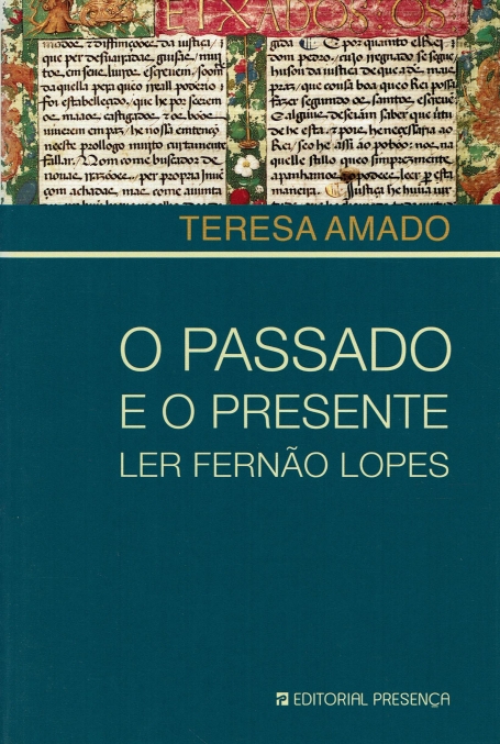 PASSADO E O PRESENTE LER FERNAO LOPES