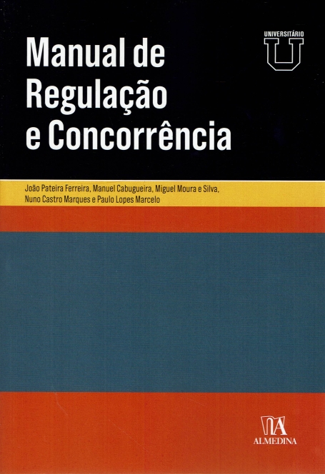 MANUAL DE REGULAÇÃO E CONCORRÊNCIA universitário
