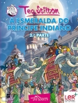 A ESMERALDA DO PRINCIPE INDIANO 2ª PARTE