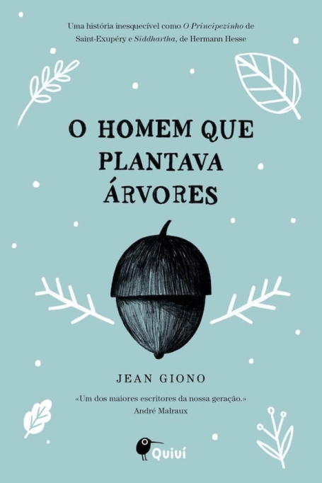 O HOMEM QUE PLANTAVA ÁRVORES
