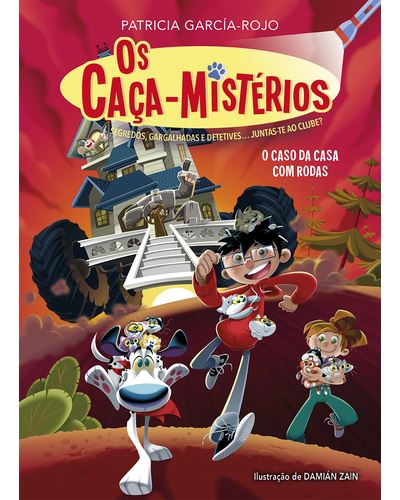 72089.10 - OS CAÇA-MISTÉRIOS Nº 4: O CASO DA CASA COM RODAS
