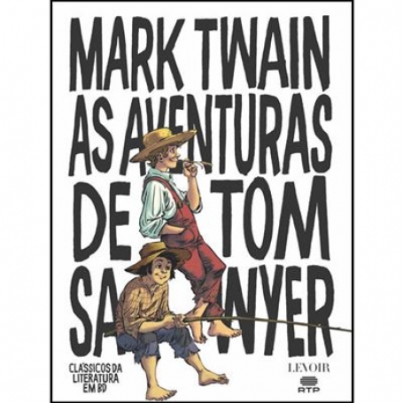 AS AVENTURAS DE TOM SAWYER - CLASSICOS DA LITERATURA EM BD 5