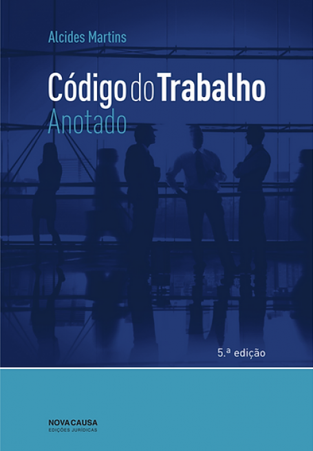 CÓDIGO DO TRABALHO - Anotado