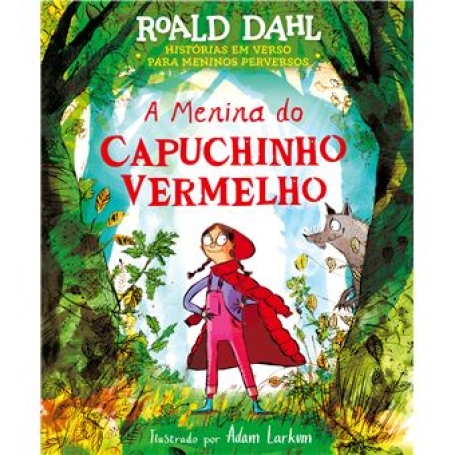 A MENINA DO CAPUCHINHO VERMELHO