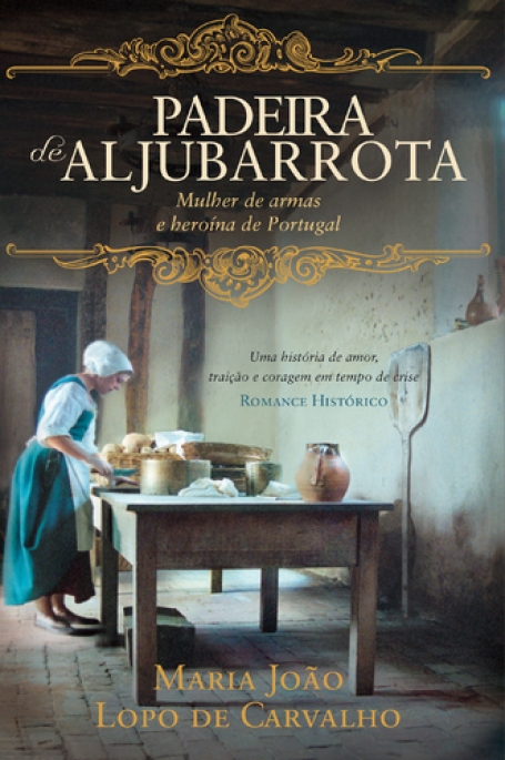 PADEIRA DE ALJUBARROTA - mulher de armas e heroina de portugal